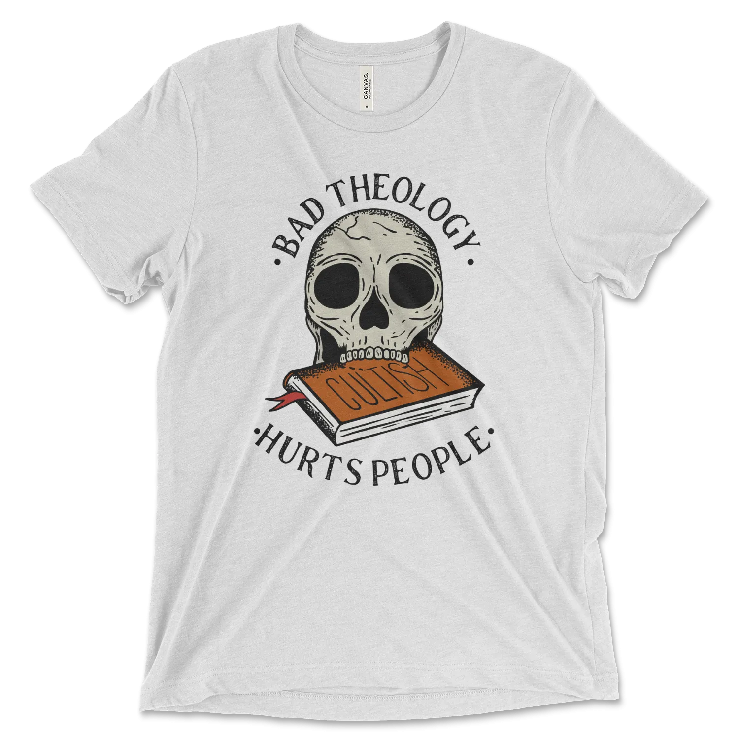 Bad Theology Hurts | T-Shirt